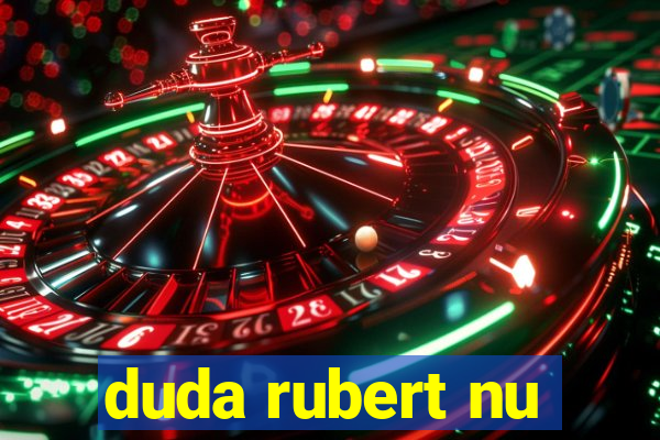 duda rubert nu